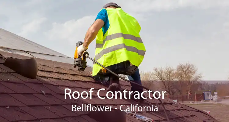 Roof Contractor Bellflower - California